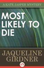 Most Likely to Die