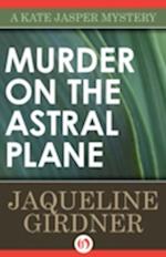 Murder on the Astral Plane