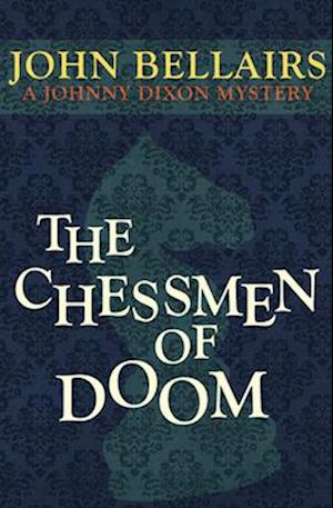 The Chessmen of Doom