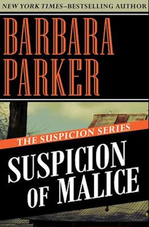 Suspicion of Malice