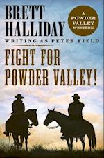 Fight for Powder Valley!