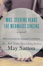 Mrs. Stevens Hears the Mermaids Singing