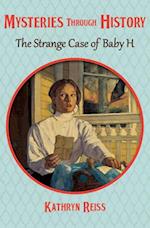 Strange Case of Baby H