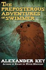 Preposterous Adventures of Swimmer