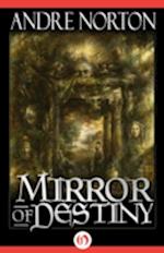 Mirror of Destiny