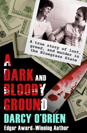 Dark and Bloody Ground