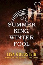 Summer King, Winter Fool