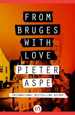 From Bruges with Love