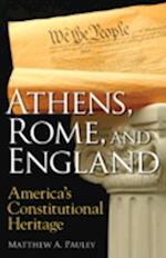Athens, Rome, and England