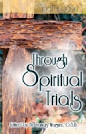 Through Spiritual Trials