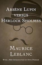 Arsene Lupin versus Herlock Sholmes