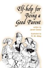 Elf-help for Being a Good Parent