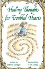 Healing Thoughts for Troubled Hearts