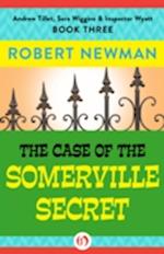 Case of the Somerville Secret