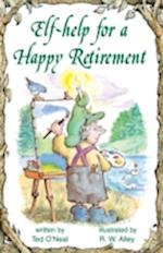 Elf-help for a Happy Retirement