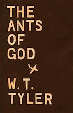 The Ants of God 