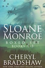 Sloane Monroe Series Boxed Set, Books 1-3