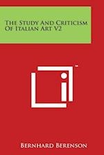 The Study and Criticism of Italian Art V2