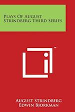 Plays Of August Strindberg Third Series