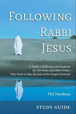 Following Rabbi Jesus, Study Guide