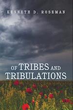 Of Tribes and Tribulations