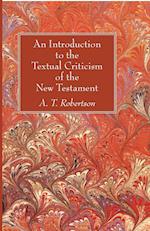 An Introduction to the Textual Criticism of the New Testament