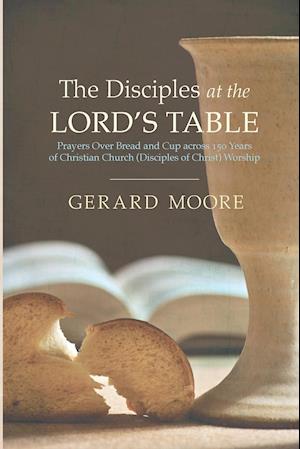 The Disciples at the Lord's Table