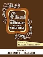 Ellicott's Commentary on the Whole Bible Volume V