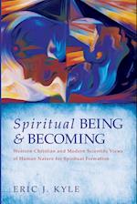 Spiritual Being & Becoming