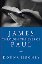 James Through the Eyes of Paul