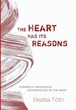 The Heart Has Its Reasons