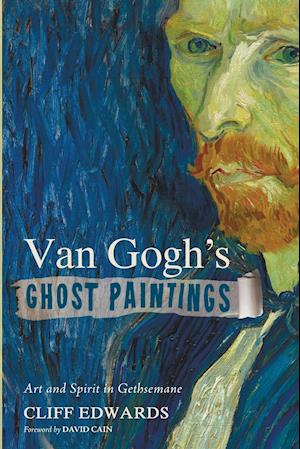 Van Gogh's Ghost Paintings