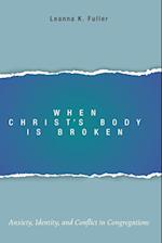 When Christ's Body Is Broken