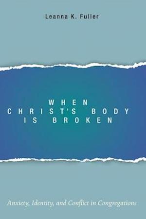 When Christ's Body Is Broken