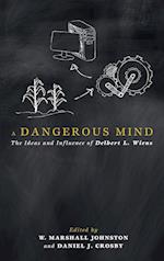 A Dangerous Mind