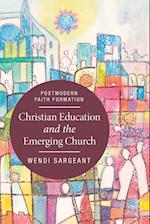 Christian Education and the Emerging Church