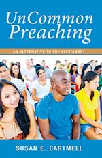 UnCommon Preaching