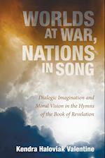 Worlds at War, Nations in Song