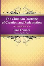 The Christian Doctrine of Creation and Redemption