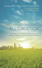 A Faith Encompassing All Creation