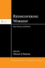 Rediscovering Worship