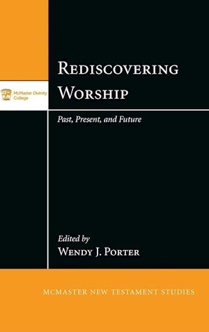 Rediscovering Worship