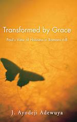 Transformed by Grace