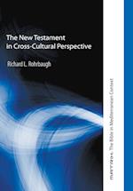 The New Testament in Cross-Cultural Perspective