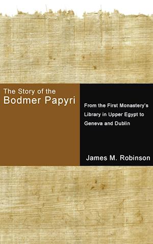 The Story of the Bodmer Papyri