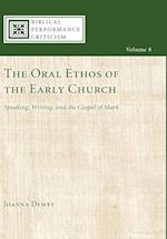 The Oral Ethos of the Early Church