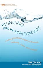 Plunging Into the Kingdom Way