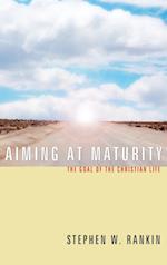 Aiming at Maturity