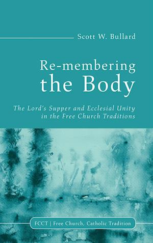 Re-Membering the Body