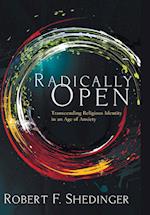 Radically Open